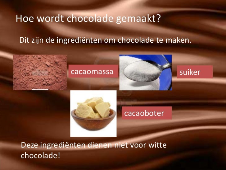 ingredienten chocolade ingredienten chocolade